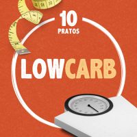 Combo com 10 pratos LOW CARB para emagrecer da Marmita Fitness BH